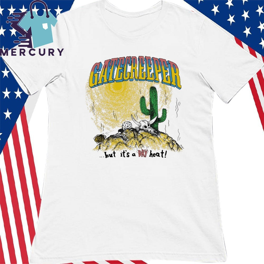 Gatecreeper Dry Heat Shirt