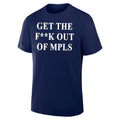 Get The FucK Out Of MPLS Jimmy Kimmel Shirt