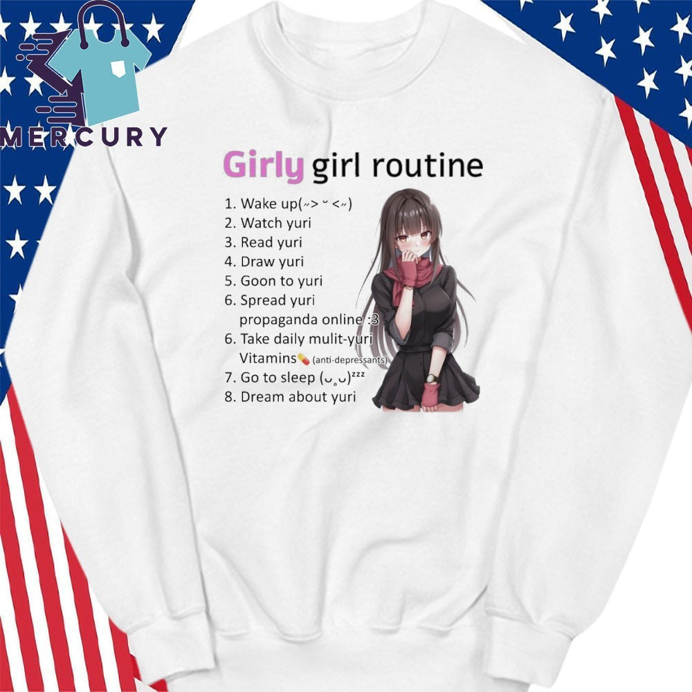 Girly Girl Routine Yuri Shirt