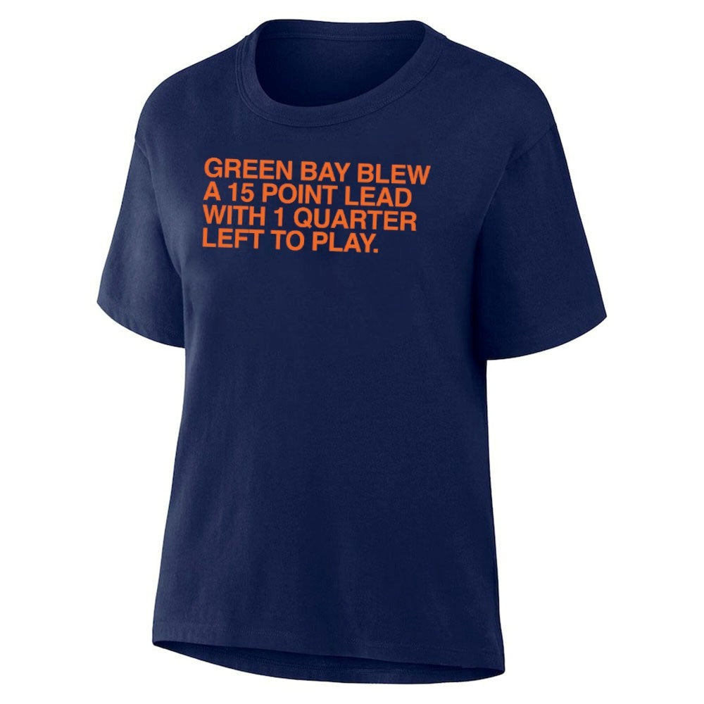 Green Bay Blew A 15 Point Lead With 1 Quarter Left To Play Shirt