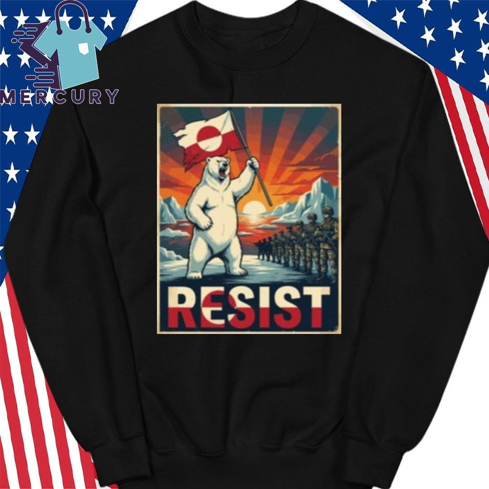 Greenland Is Not For Sale Resist Shirt
