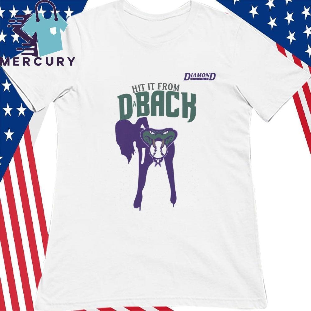 Hit It From Da Back Arizona Diamondbacks Shirt