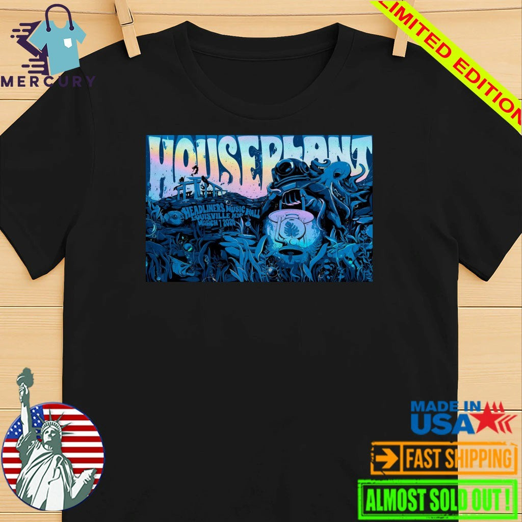 Houseplant Headliners Music Hall In Louisville KY Mar 7 2026 Poster Shirt