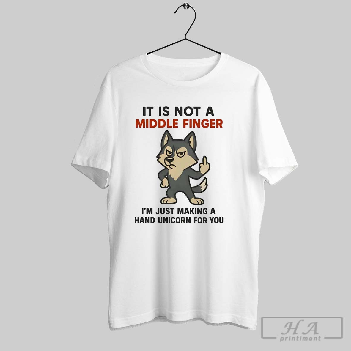 Official Husky It Is Not A Middle Finger Im Just Making A Hand Unicorn For