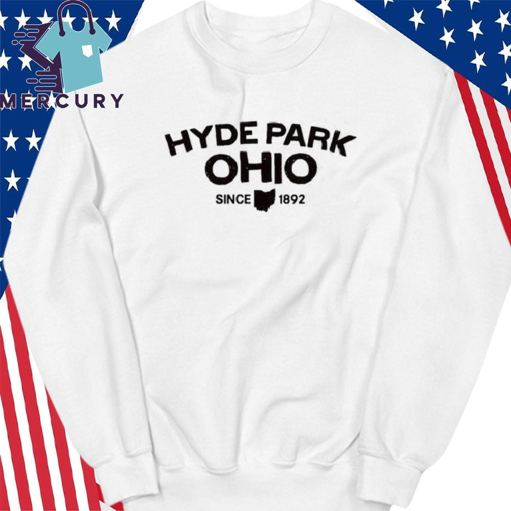 Hyde Park Ohio Since 1892 Shirt