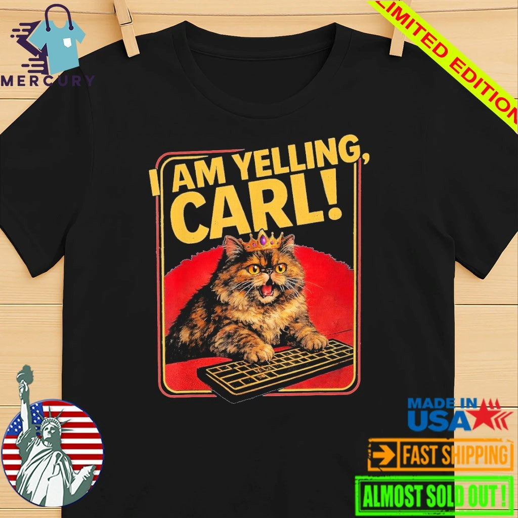 I Am Yelling, Carl! Donut Cat Shirt