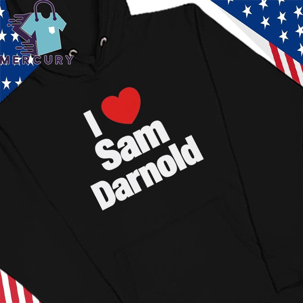 I Heart Sam Darnold Shirt