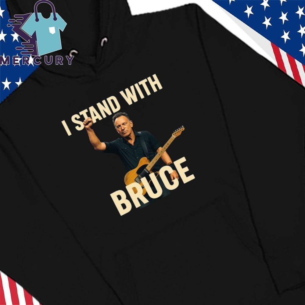 I Stand With Bruce Springsteen Shirt