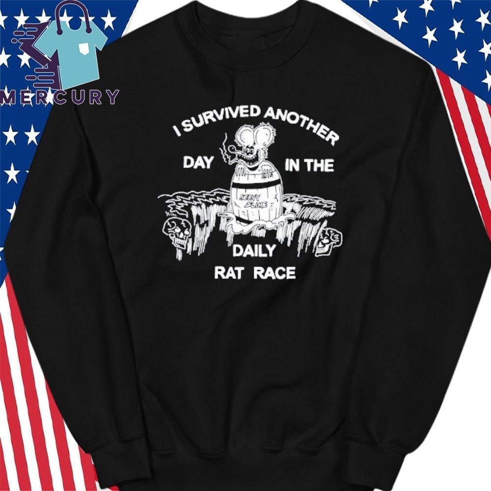 I Survived Another Day In The Daily Rat Race Shirt