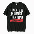 Official I Used To Be In Charge Then I Had A Granddaughter Tee T Shirts