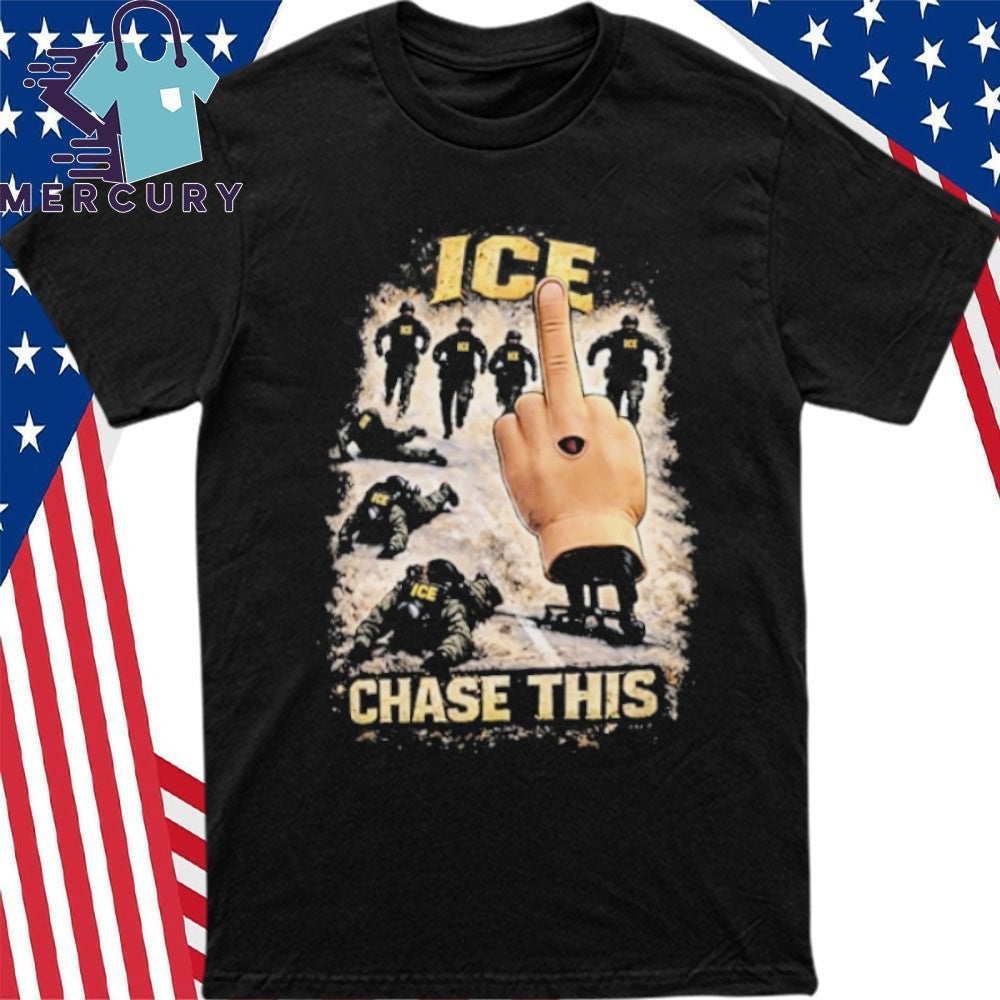 ICE Chase This Shirt