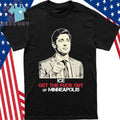 ICE, Get the Fck Out of Minneapolis Mayor Jacob Frey Shirt