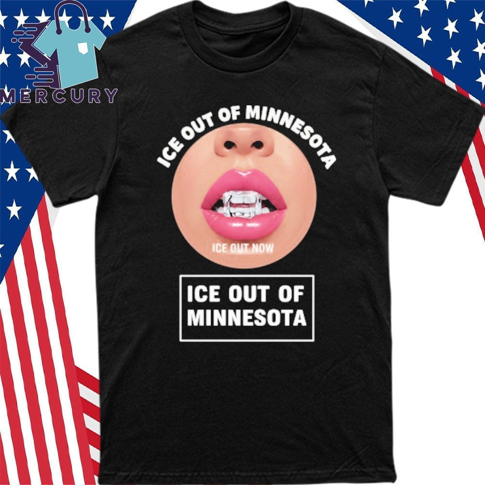 ICE Out Of Minnesota ICE Out Now Shirt