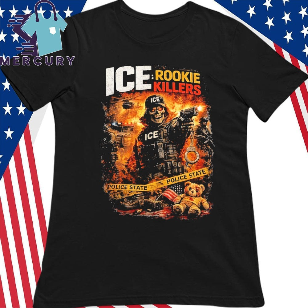 ICE Rookie Killers Minneapolis Shirt