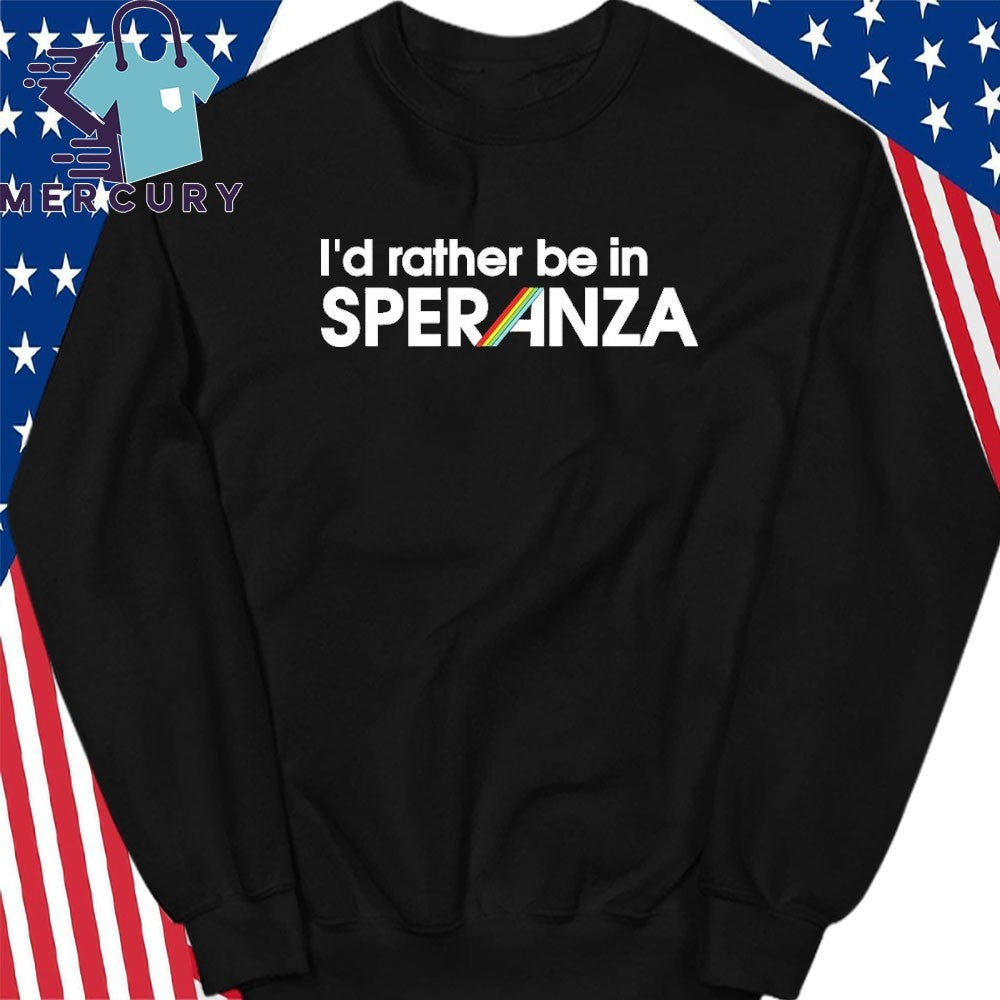I’d Rather be in Speranza Arc Raiders Shirt