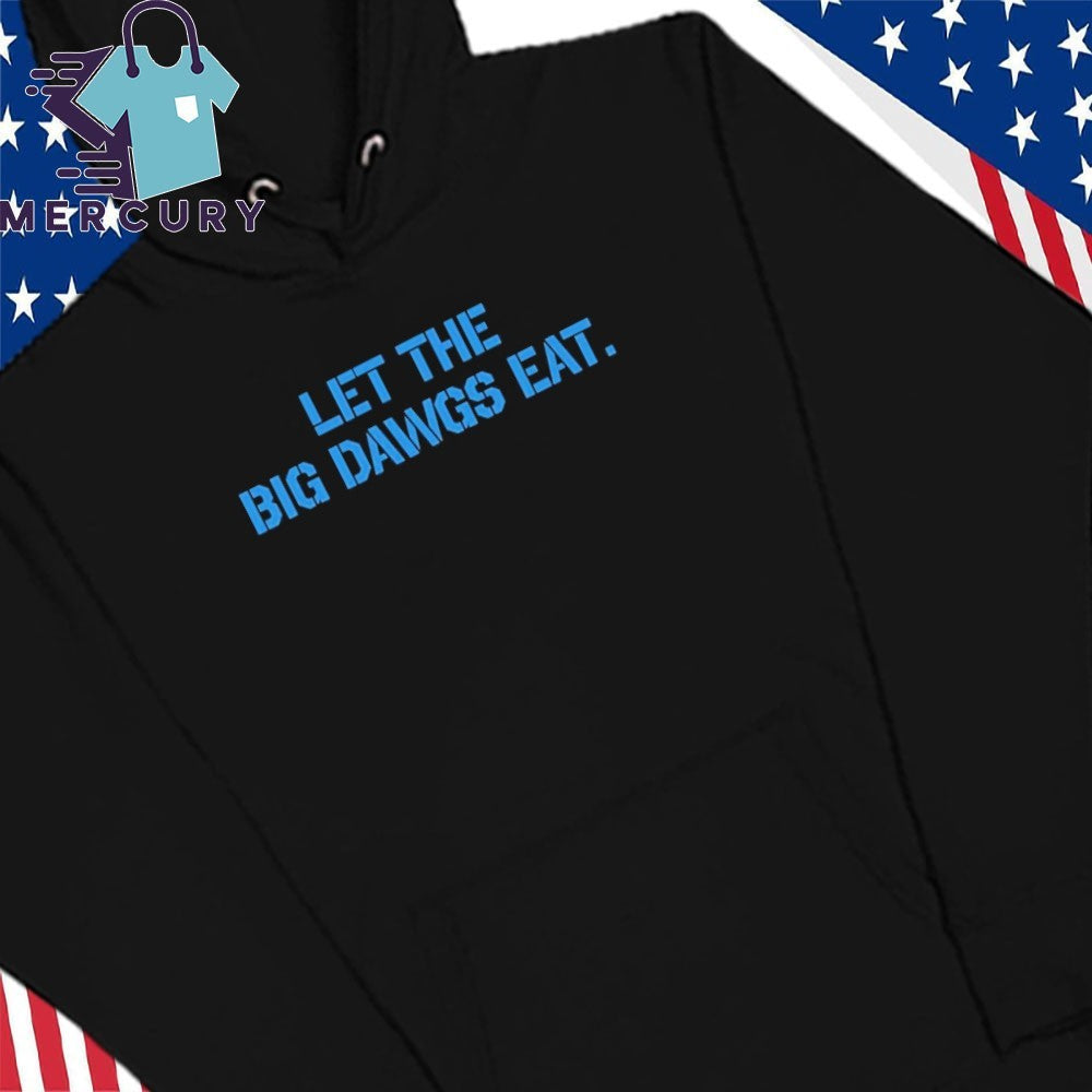 If You Gonna Piss Like A Puppy Stay On The Porch Let The Big Dawgs Eat Shirt