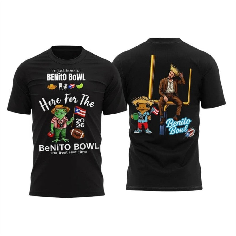 I’m Just Here For The Benito Bowl 2026 Shirt