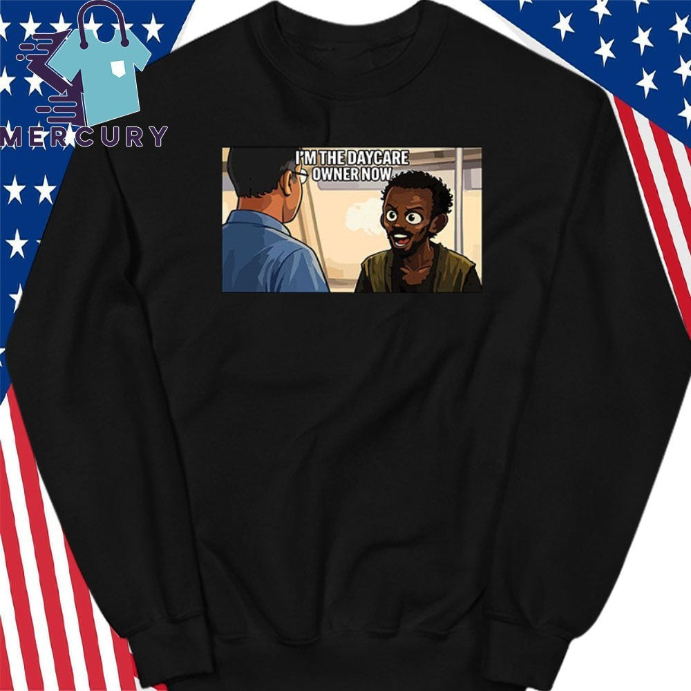 I’m The Daycare Owner Now Minnesota Somali Pirate Funny Shirt