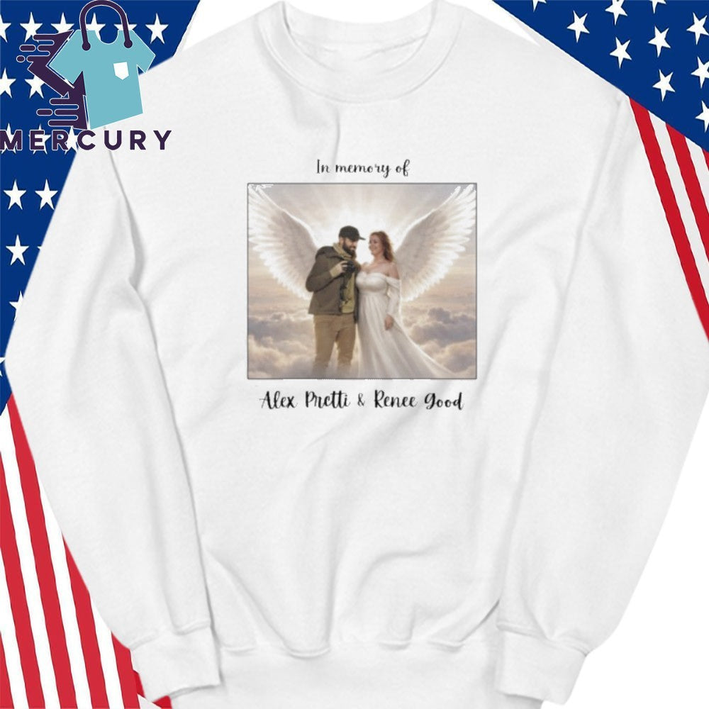 In Memory Of Alex Pretti and Renee Good Shirt
