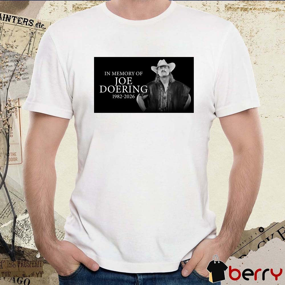 In Memory Of Joe Doering 1982 – 2026 TNA Wrestling Poster t-shirt