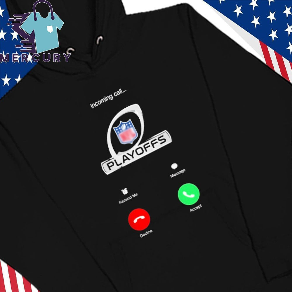 Incoming Call Playoffs Shirt