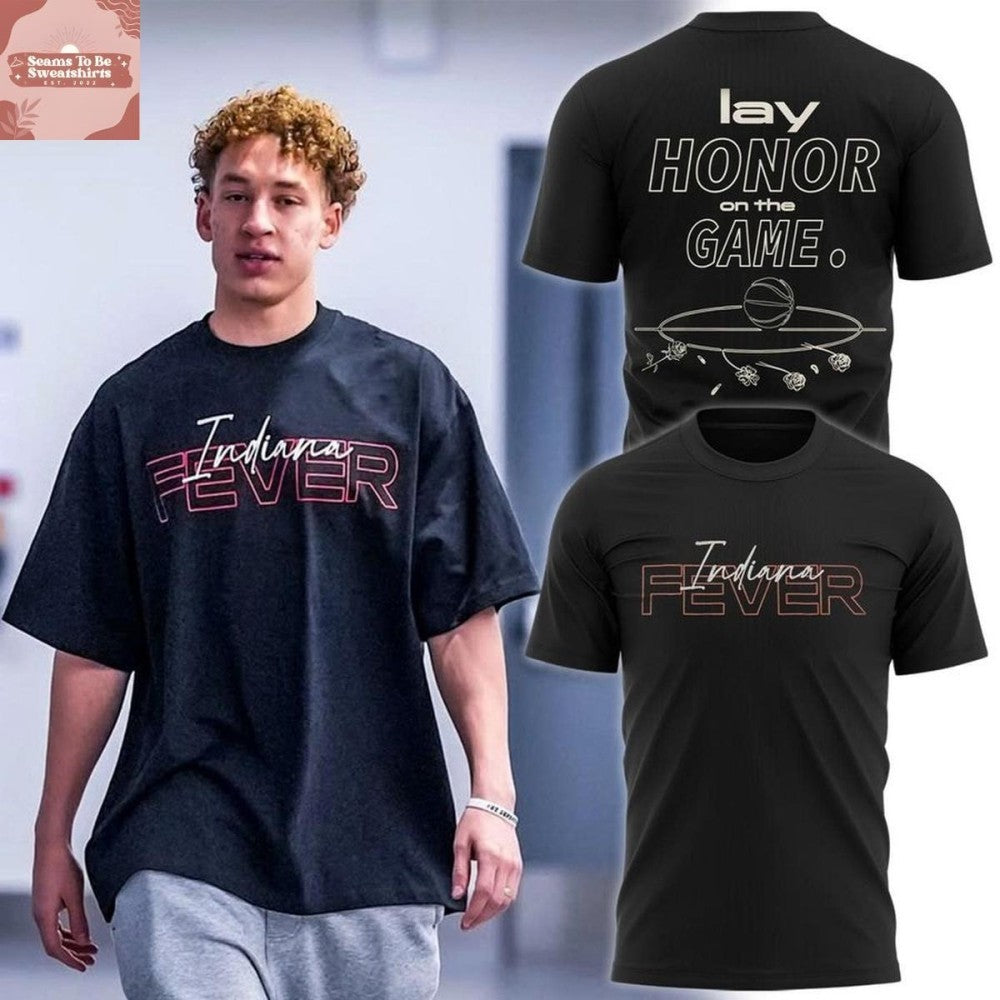 Indiana Fever 2026 Lay Honor On The Game Shirt