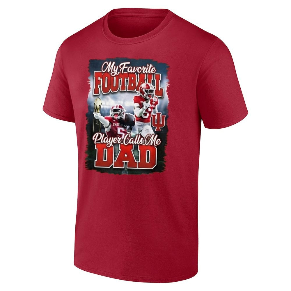 Indiana Hoosier My Favorite Football Player Calls Me Dad Shirt