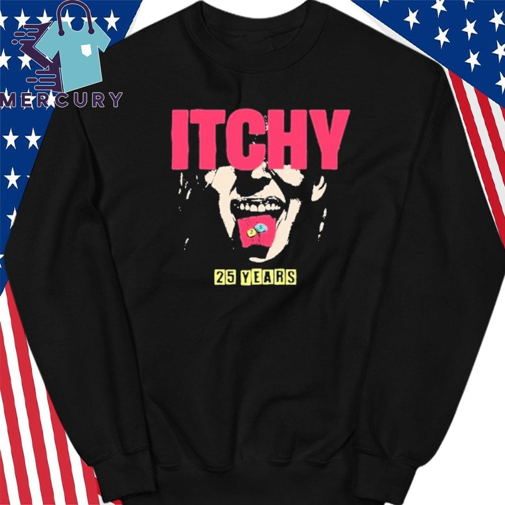 Itchy 25 Years 2026 Shirt