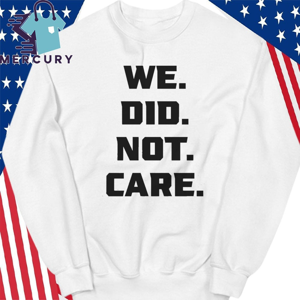 Jaxon Smith-Njigba Seahawks We Did Not Care Shirt