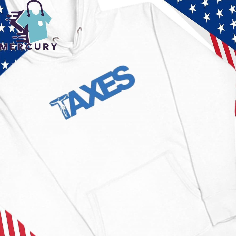 Jesus on the Cross Taxes Shirt