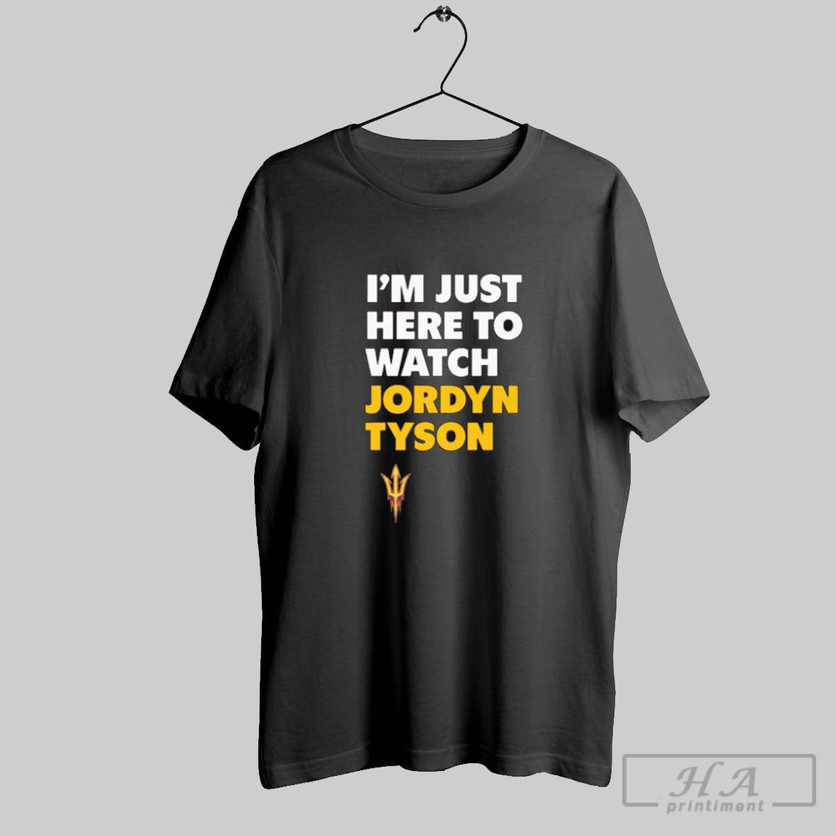 Official Jordyn Tyson Im Just Here To Watch Jordyn Tyson Arizona State Sun Devils Ncaa