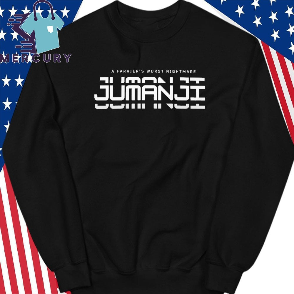Jumanji A Farrier’s Worst Nightmare Shirt