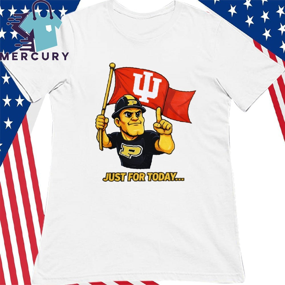 Just For Today Purdue Pete With Flag Indiana Hoosier Shirt