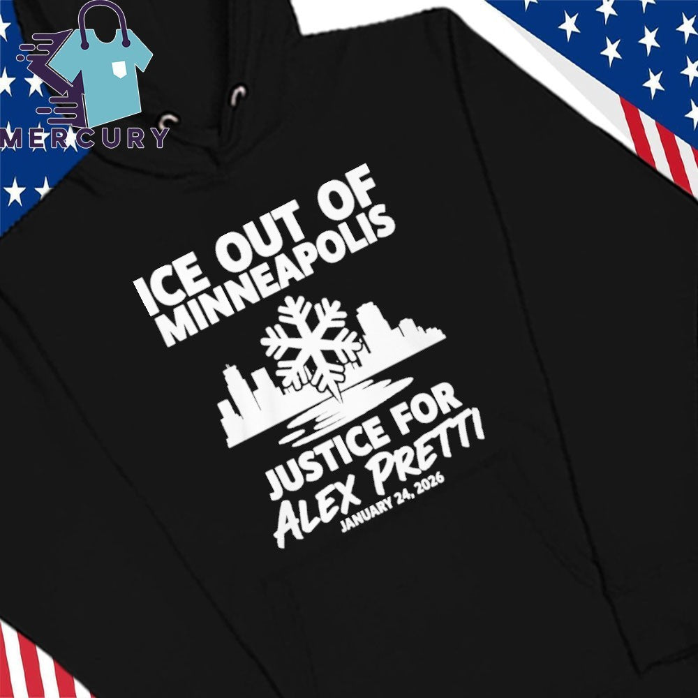Justice For Alex Pretti Murdered By Ice In Minneapolis Anti Ice January 24, 2026 Shirt