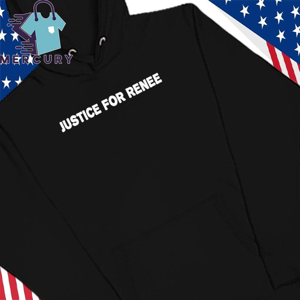 Justice For Renee Shirt