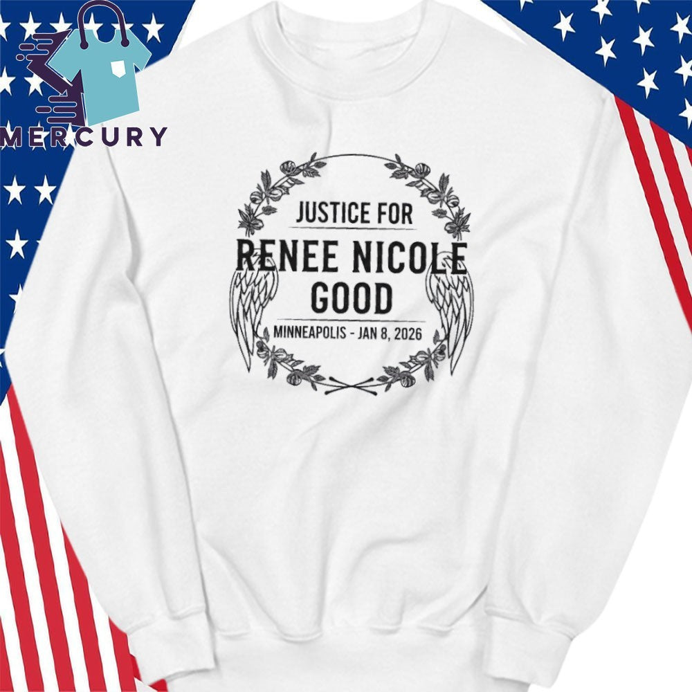 Justice for Renee Nicole Good Minneapolis Jan 8 2026 Shirt