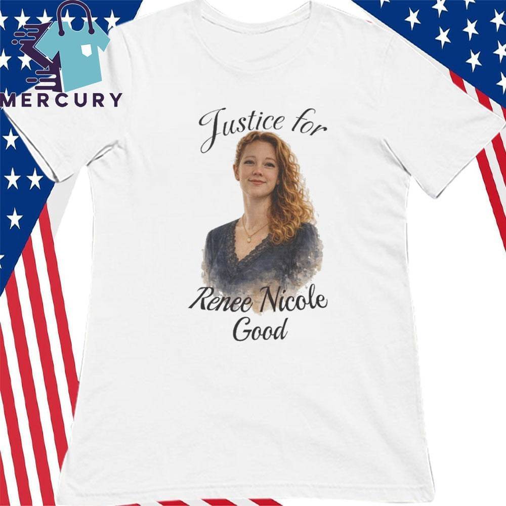 Justice for Renee Nicole Good Minneapolis Social Justice Anti ICE Shirt