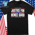 Justice for Renee Nicole Good Minneapolis Shirt