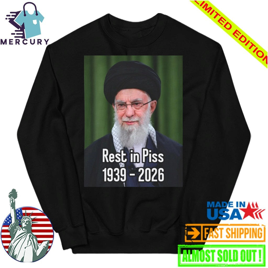 Khomeini Ali Rest In Piss 1939 2026 Shirt