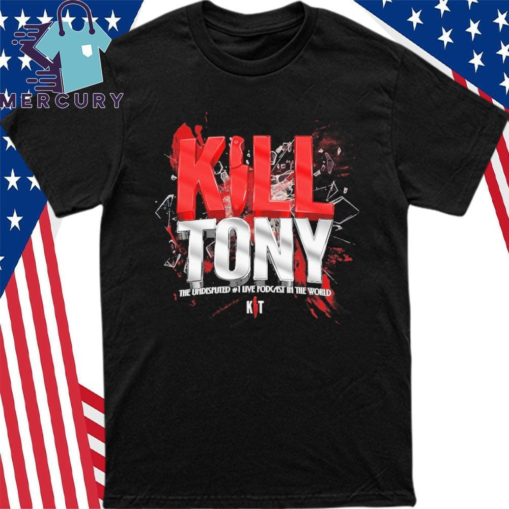 Kill Tony 3D Shirt