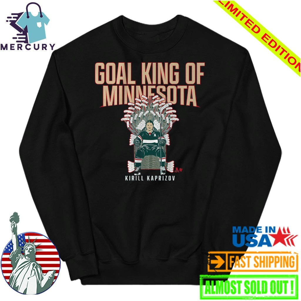 Kirill Kaprizov Goal King of Minnesota Shirt