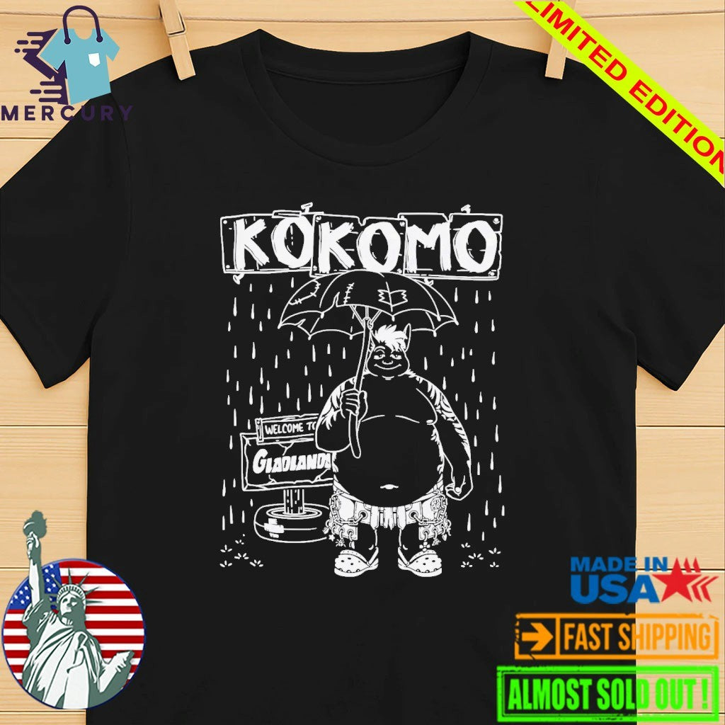 KoKomo Welcome To Gladlands Shirt
