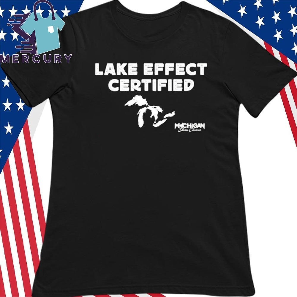 Lake Effect Certified Michigan Shirt