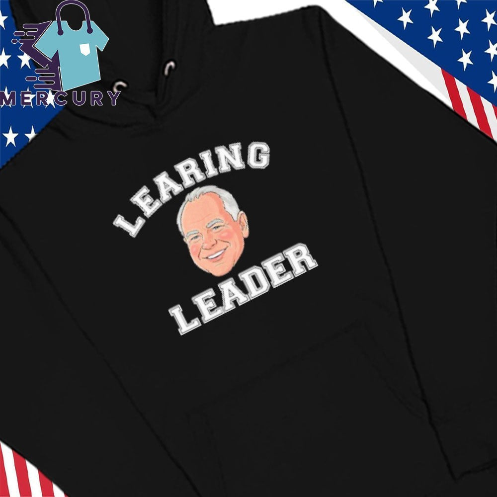 Learing Leader Tim Walz Shirt