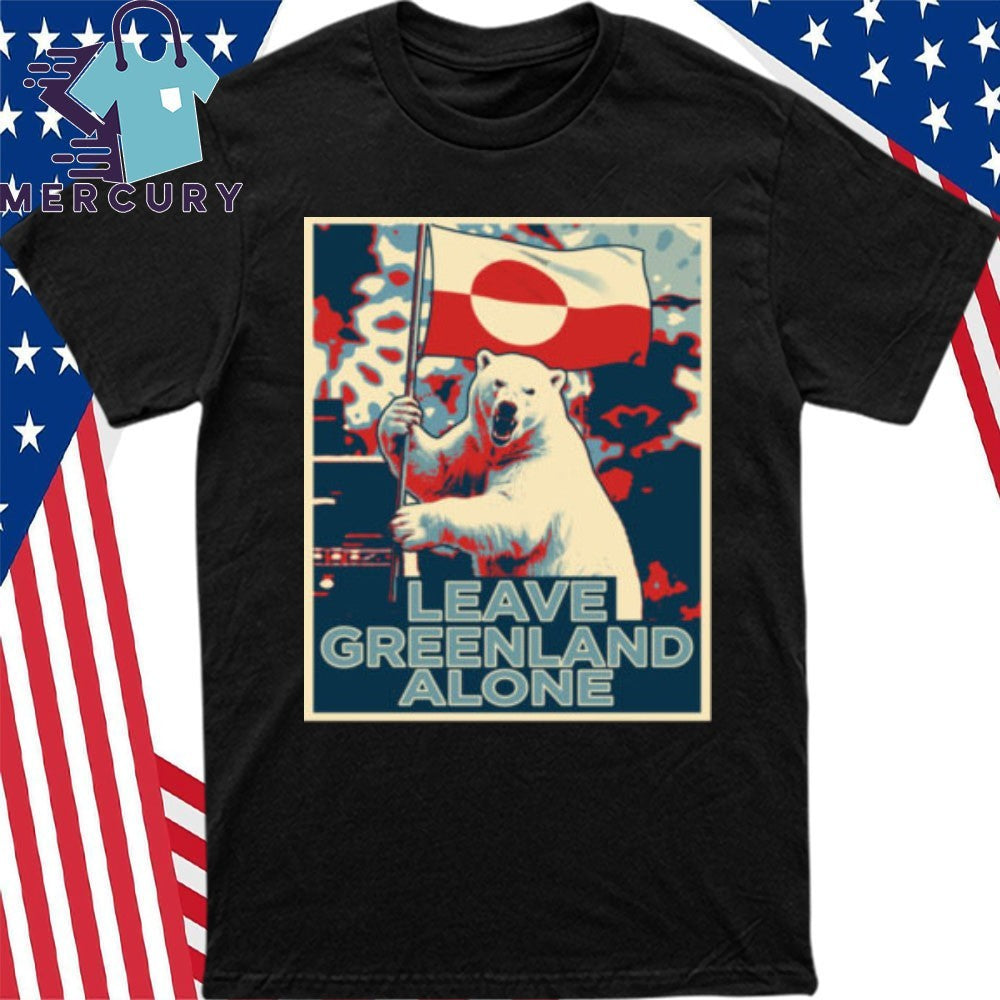 Leave Greenland Alone Bear Flag Shirt