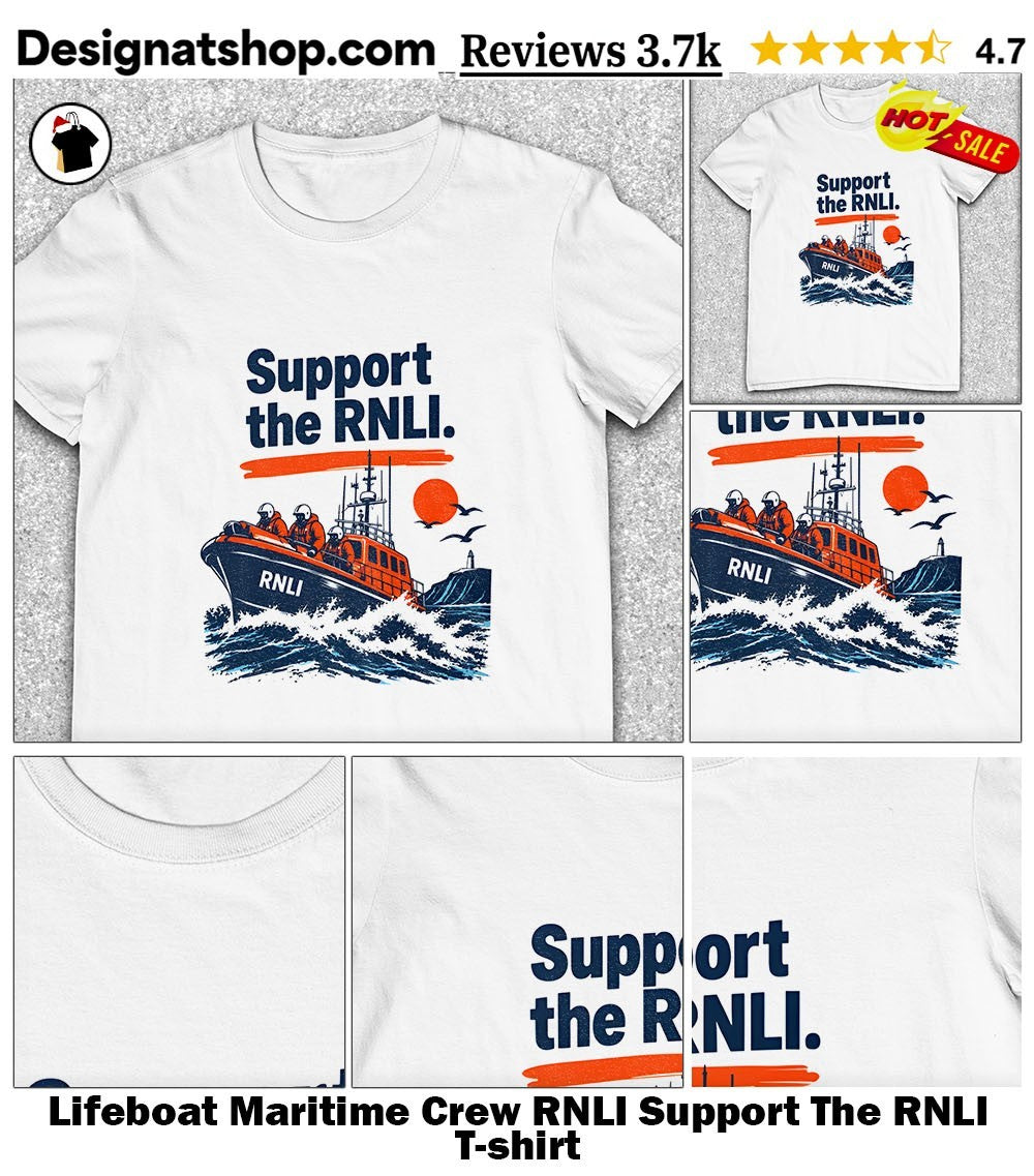 Lifeboat Maritime Crew RNLI Support The RNLI shirt
