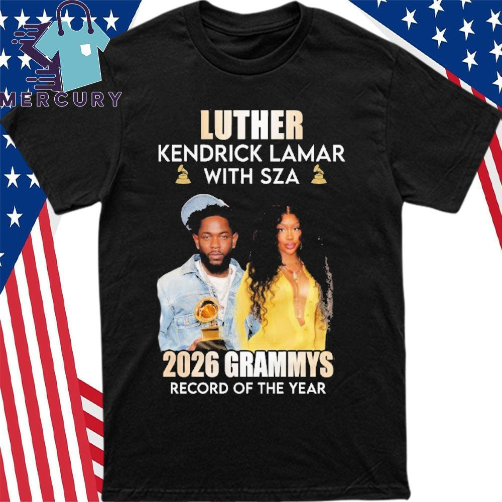Luther Kendrick Lamar With SZA Grammys 2026 Record Of The Year Shirt
