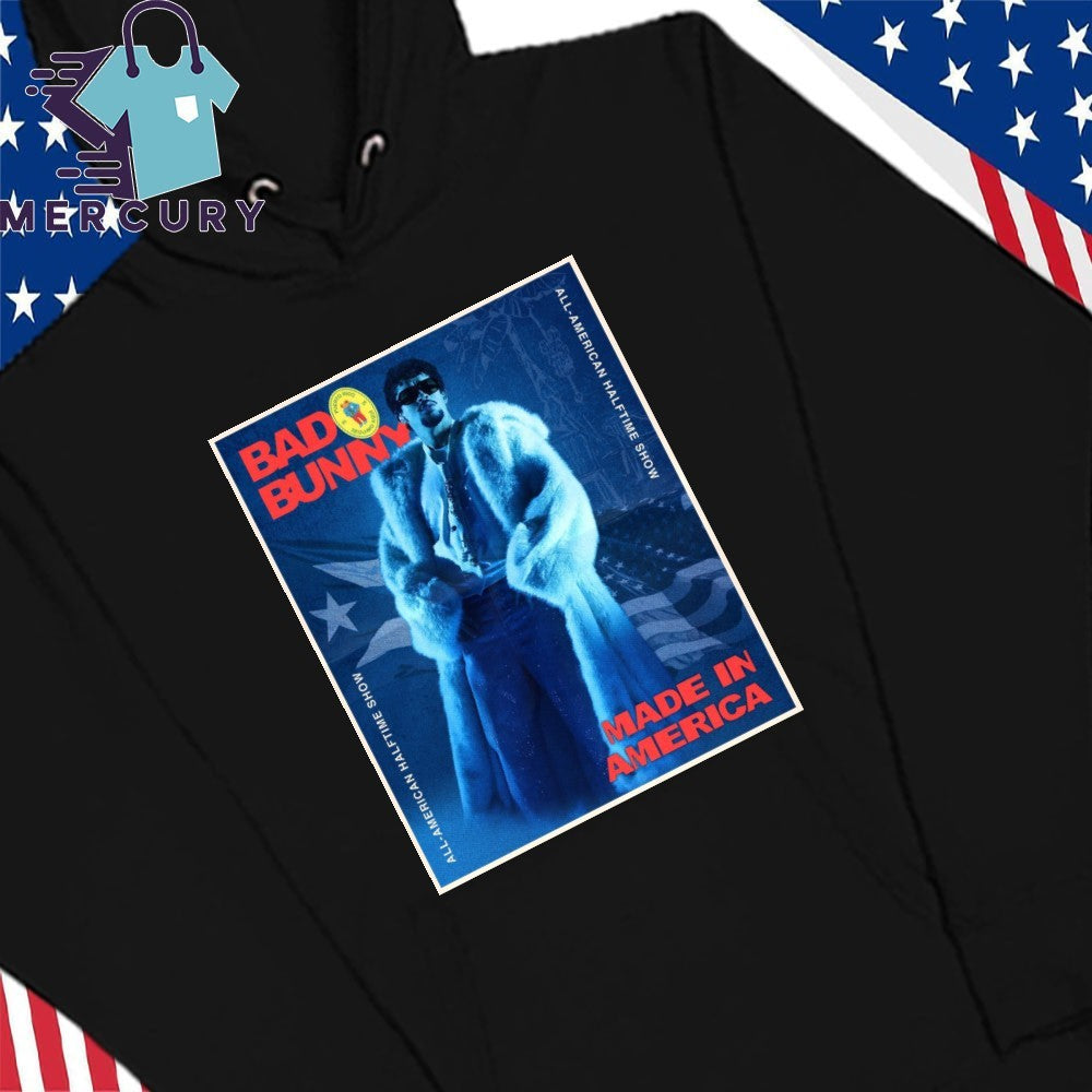 Made In America Bad Bunny All American Halftime Show Shirt
