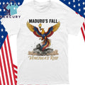 Maduro’s Fall Venezuela’s Rise Shirt