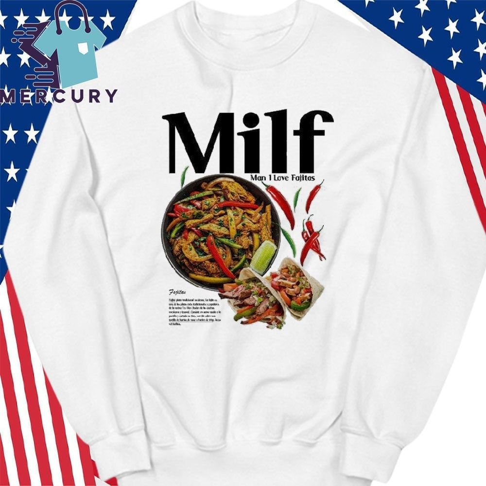 Mai I Love Fajitas Shirt